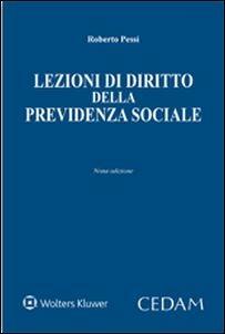 Lezioni di diritto della previdenza sociale - Roberto Pessi - copertina