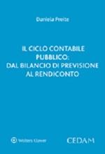 Il ciclo contabile pubblico. Dal bilancio di previsione al rendiconto