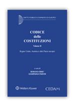 Codice delle Costituzioni. Vol. 2: Regno Unito, Austria e altri paesi europei