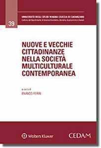 Nuove e vecchie cittadinanze nella società multiculturale contemporanea