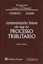 Commentario breve alle leggi del processo tributario