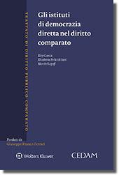 Gli istituti di democrazia diretta nel diritto comparato - Eloy Garcia,Elisabetta Palici Di Suni,Martin Rogoff - copertina