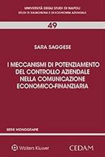 I meccanismi di potenziamento del controllo aziendale nella comunicazione economico-finanziaria