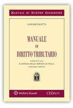 Manuale di diritto tributario. Parte speciale. Il sistema delle imposte in Italia