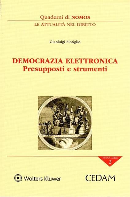 Democrazia elettronica. Presupposti e strumenti - Gianluigi Fioriglio - copertina