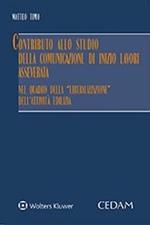 Contributo allo studio della comunicazione di inizio lavori asseverata nel quadro della liberalizzazione dell'attività edilizia