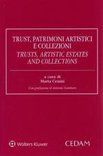 Trust patrimoni artistici e collezioni-Trusts artistic estates and collections. Ediz. bilingue