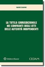 La tutela giurisdizionale nei confronti degli atti delle autorità indipendenti