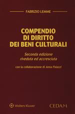 Compendio di diritto dei beni culturali. Ediz. ampliata