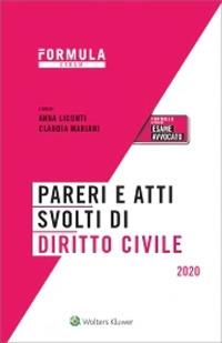 Pareri e atti svolti di diritto civile. Per l'esame di avvocato - copertina