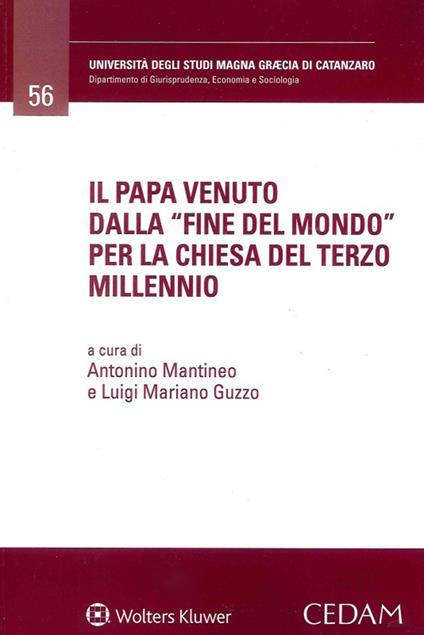 Il papa venuto dalla «fine del mondo» per la Chiesa del terzo millennio - copertina