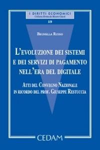L'evoluzione dei sistemi e dei servizi di pagamento nell'era del digitale - Brunella Russo - copertina