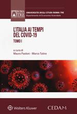 L'Italia ai tempi del Covid-19. Vol. 1