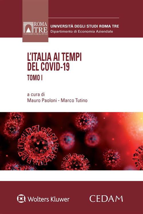 L' Italia ai tempi del Covid-19. Vol. 2 - Mauro Paoloni,Franco Tutino - ebook