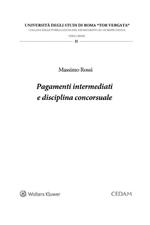 Pagamenti intermediati e disciplina concorsuale