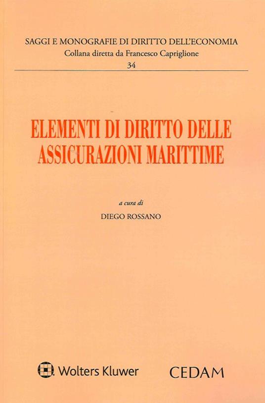 Elementi di diritto delle assicurazioni marittime - copertina