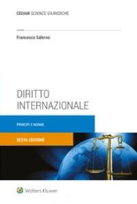 Diritto internazionale. Principi e norme - Francesco Salerno - copertina