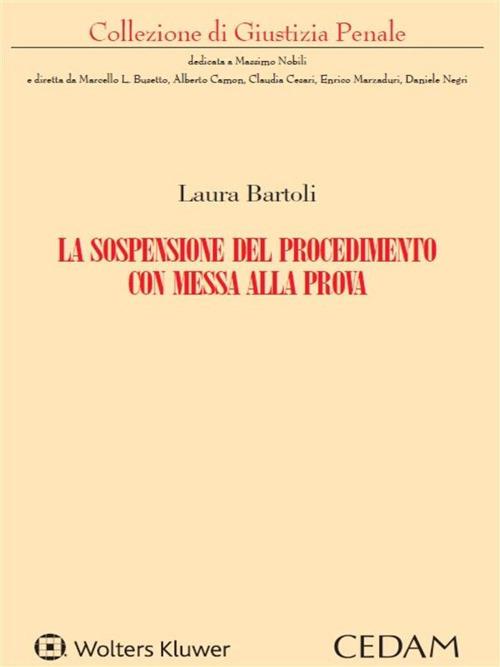 La sospensione del procedimento con messa alla prova - Laura Bartoli - copertina