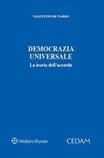 Democrazia universale. La teoria dell'accordo