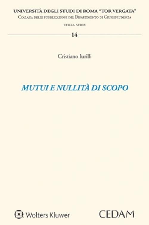 Mutui e nullità di scopo - Cristiano Iurilli - copertina