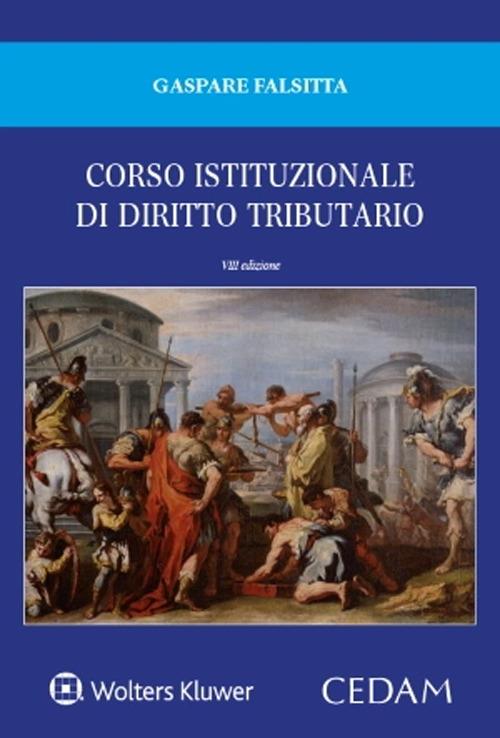 Corso istituzionale di diritto tributario - Gaspare Falsitta - copertina