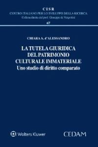 La tutela giuridica del patrimonio culturale immateriale - Chiara A. D'alessandro - copertina