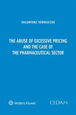 The abuse of excessive pricing and the case of the pharmaceutical sector