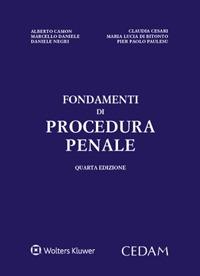 Fondamenti di procedura penale - Alberto Camon,Claudia Cesari,Marcello Daniele - copertina