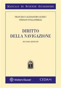 Diritto della navigazione - Alessandro Francesco Querci,Stefano Pollastrelli - copertina