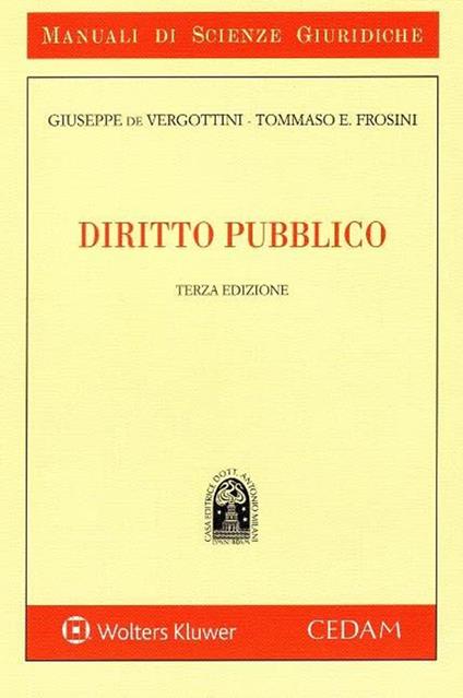 Diritto pubblico - Giuseppe De Vergottini,Eduardo Frosini - copertina