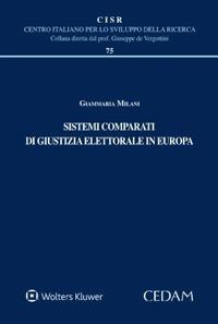 Sistemi comparati di giustizia elettorale in Europa - Giammaria Milani - copertina