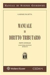 Manuale di diritto tributario. Nuova ediz. - Gaspare Falsitta - copertina