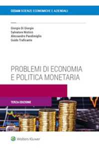 Problemi di economia e politica monetaria