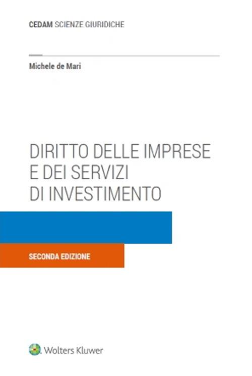 Diritto delle imprese e dei servizi di investimento - Michele De Mari - copertina