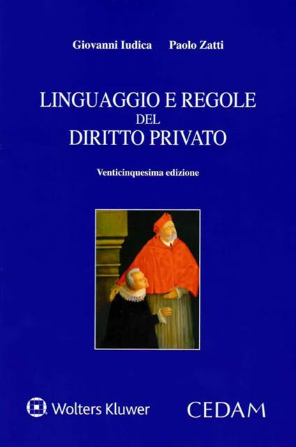 Linguaggio e regole del diritto privato - Giovanni Iudica,Paolo Zatti - copertina