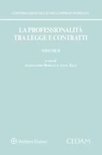 La professionalità tra legge e contratti. Vol. 2