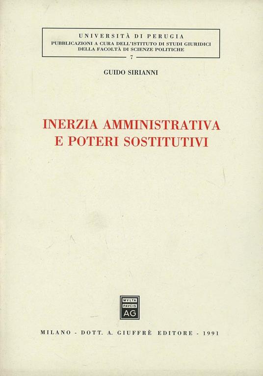 Inerzia amministrativa e poteri sostitutivi - Guido Sirianni - copertina