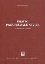 Diritto processuale civile. Le disposizioni generali