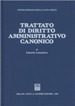 Trattato di diritto amministrativo canonico