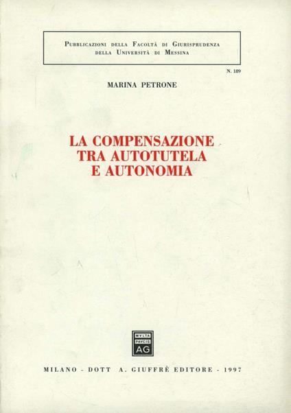 La compensazione tra autotutela e autonomia - Marina Petrone - copertina