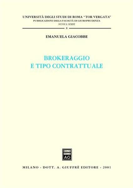 Brokeraggio e tipo contrattuale - Emanuela Giacobbe - copertina