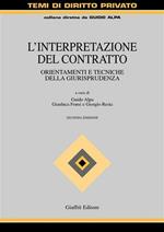 L' interpretazione del contratto. Orientamenti e tecniche della giurisprudenza