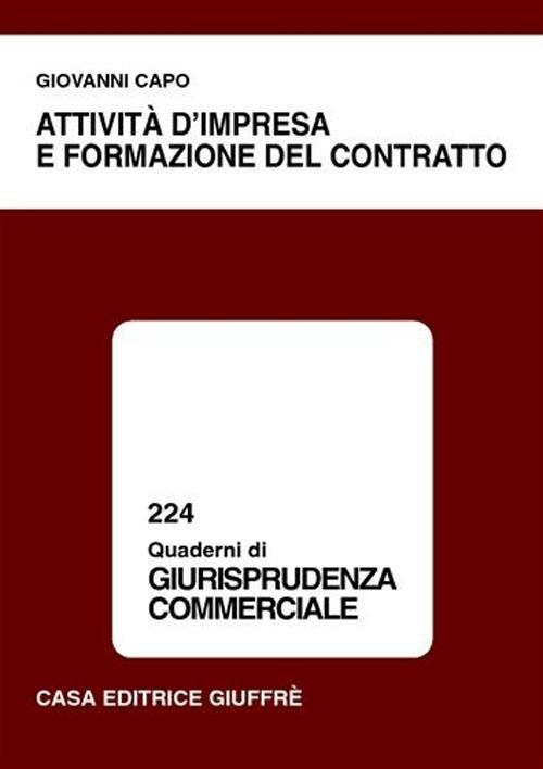 Attività d'impresa e formazione del contratto - Giovanni Capo - copertina