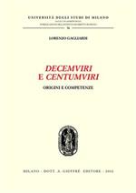 Decemviri e centumviri. Origini e competenze