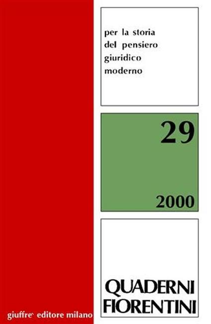 Quaderni fiorentini per la storia del pensiero giuridico moderno. Anno 2000. Vol. 29 - copertina