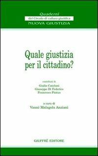 Quale giustizia per il cittadino? - copertina