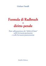 Formula di Radbruch e diritto penale. Note sulla punizione dei «delitti di Stato» nella Germania postnazista e nella Germania postcomunista