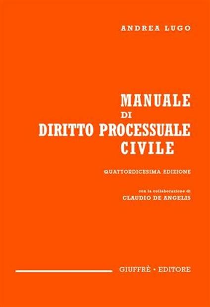 Manuale di diritto processuale civile - Andrea Lugo - copertina