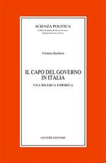 Il capo del governo in Italia. Una ricerca empirica