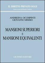 Mansioni superiori e mansioni equivalenti